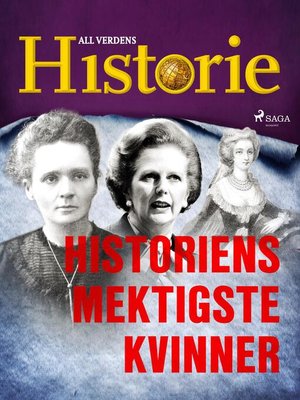 cover image of Historiens mektigste kvinner